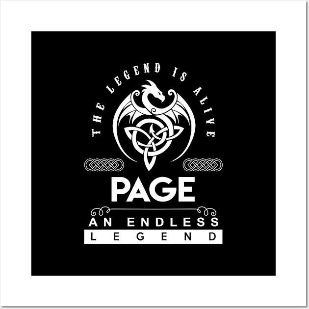 Page Name T Shirt - The Legend Is Alive - Page An Endless Legend Dragon Gift Item Wall Art by riogarwinorganiza